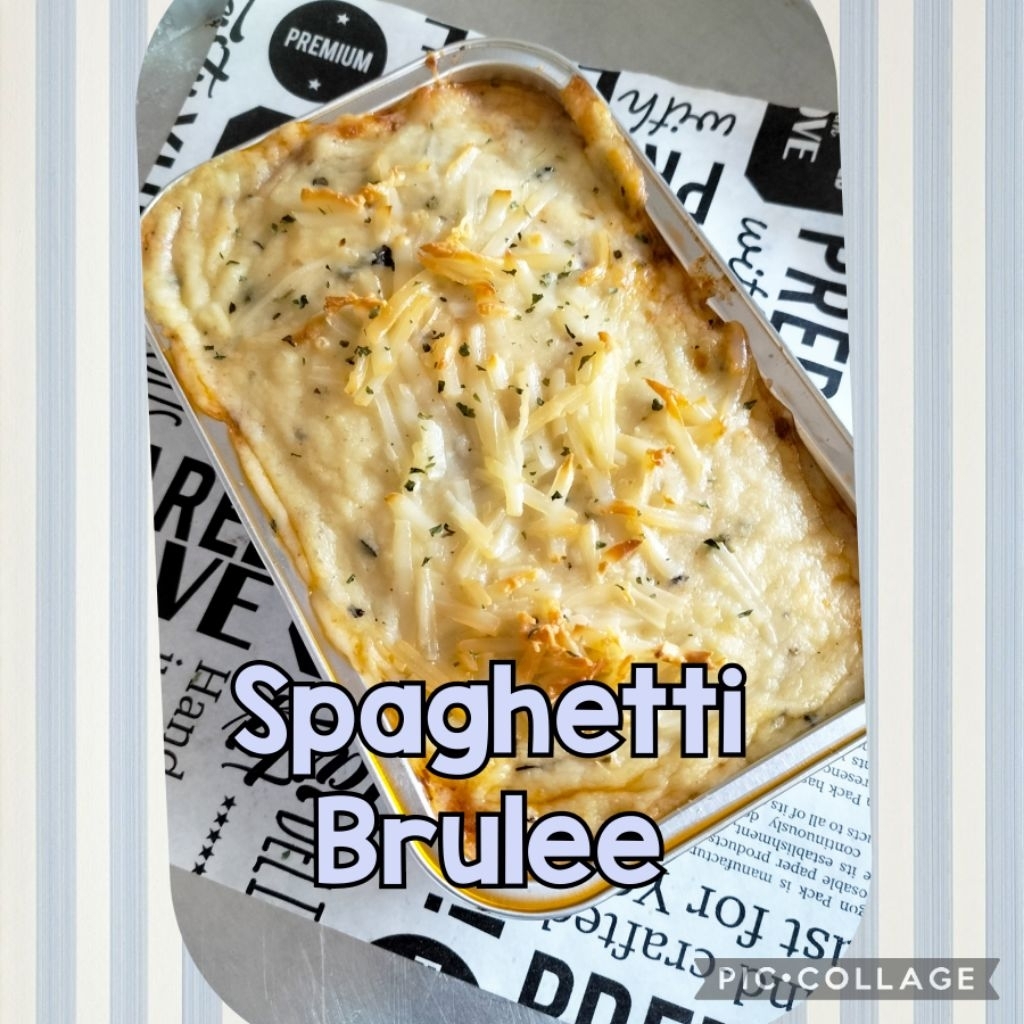 

Spaghetti brulee personal size ( PO 1 hari)
