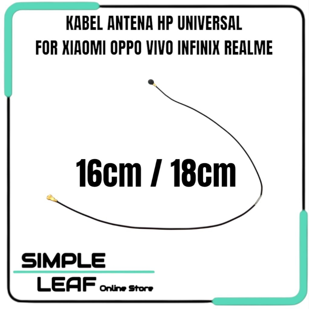 Cable Kabel Antena Sinyal Hp Universal 16cm / 18cm For Xiaomi Oppo Vivo Realme Infinix