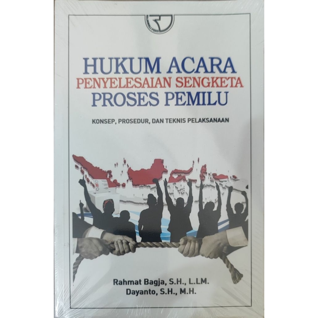 Hukum Acara Penyelesaian Sengketa Proses Pemilu
