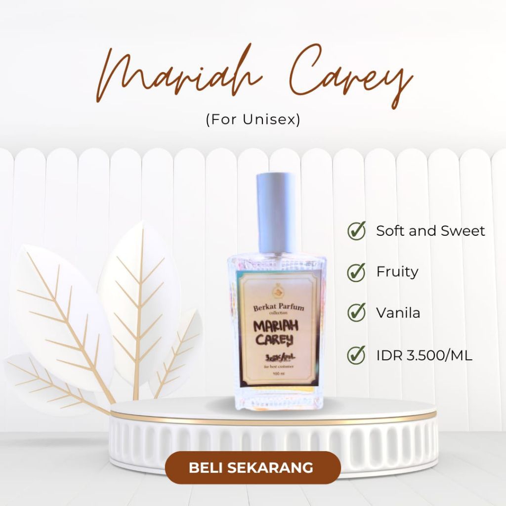 MARIAH CAREY - Parfum Unisex Tahan Lama • PREMIUM BY BERKAT PARFUM