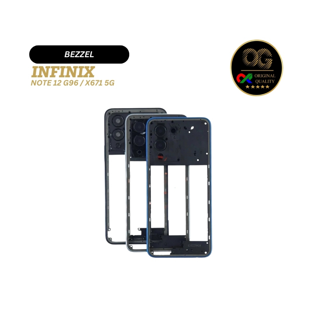 BEZZEL / BAZZEL / MIDDLE FRAME / TULANG TENGAH INFINIX NOTE 12 G96 / X671 5G