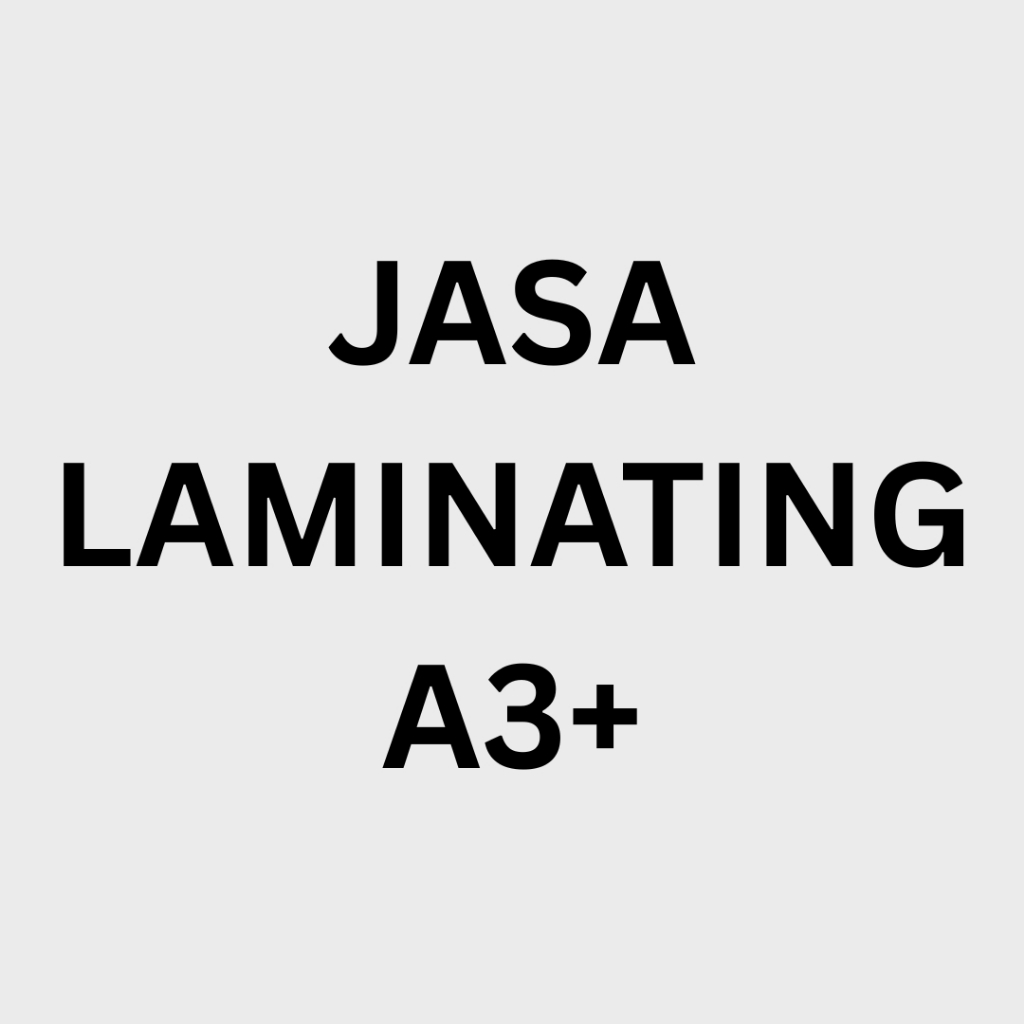 

Jasa Laminating A3+ Perlembar