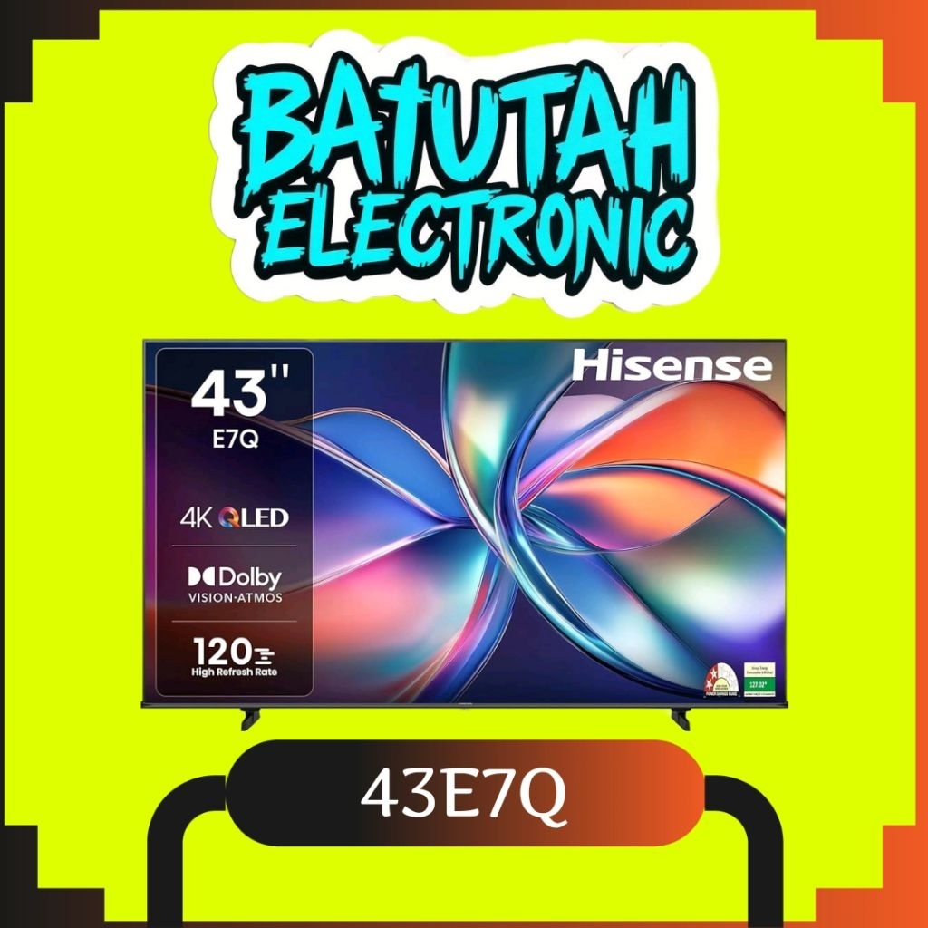 HISENSE 43E7Q QLED 43 Inch 4K Smart TV Dolby Vision Atmos