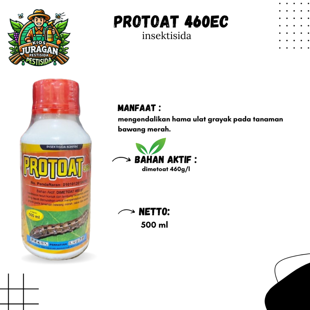 PROTOAT 460EC 500ML INSEKTISIDA Mengendalikan ulat grayak