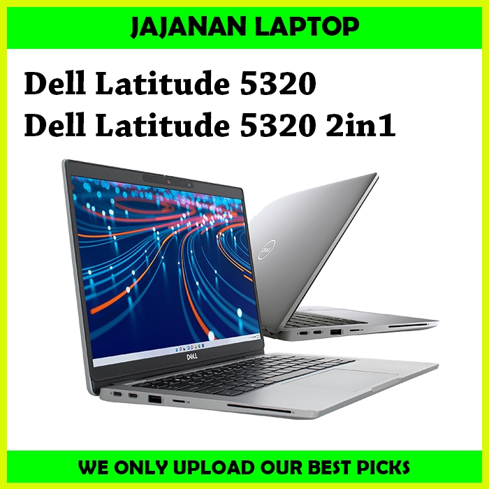 Dell Latitude 5320 i5 11th 5320 2in1 i5 11th / Dell Latitude 5320