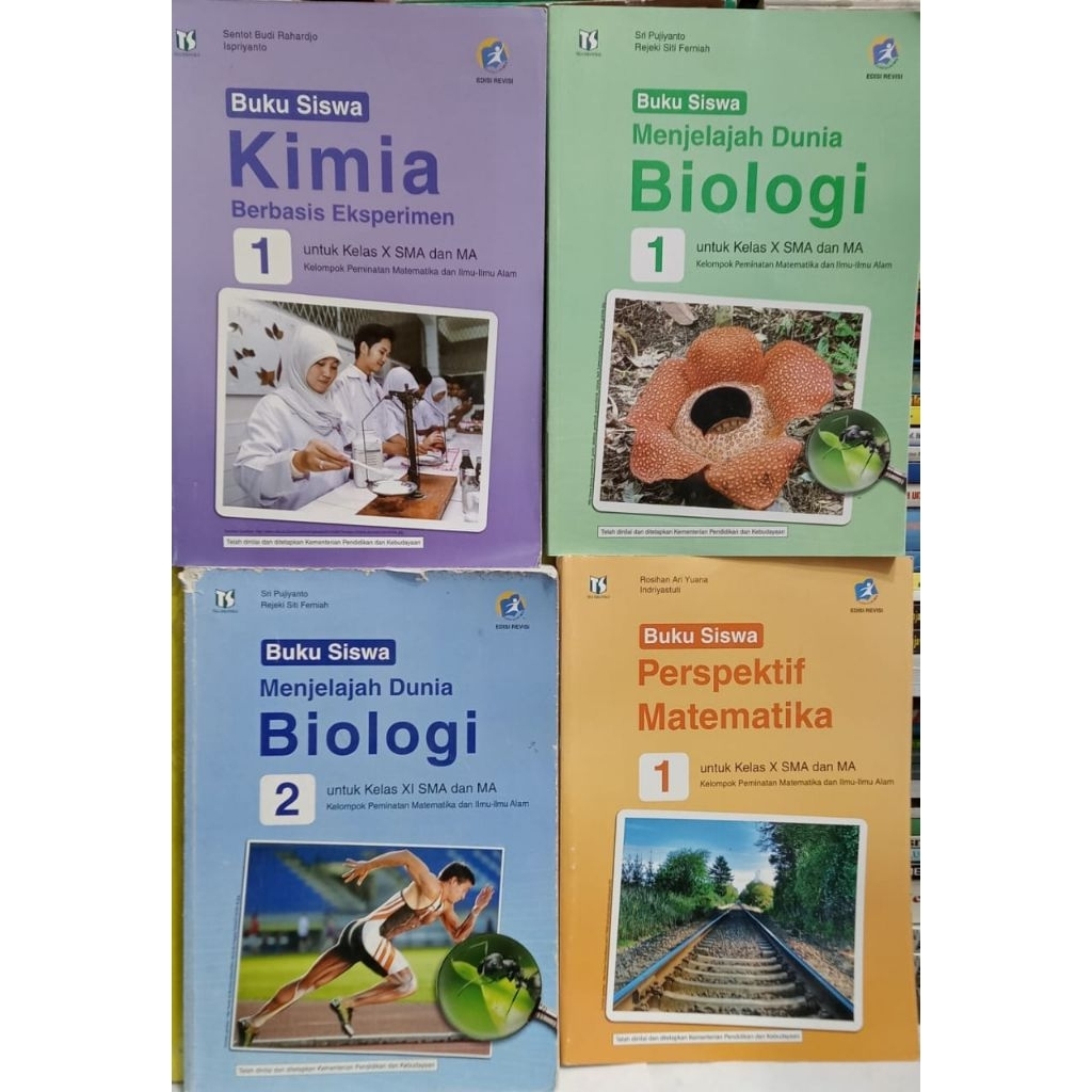 BUKU SISWA PAKET MENJELAJAH DUNIA BIOLOGI , MATEMATIKA DAN KIMIA UNTUK SMA KELAS 10 DAN 11 KURIKULUM