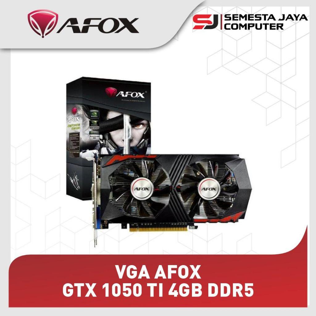 VGA AFOX GTX 1050 TI 4GB DDR5 128BIT NVIDIA GEFORCE GTX1050TI