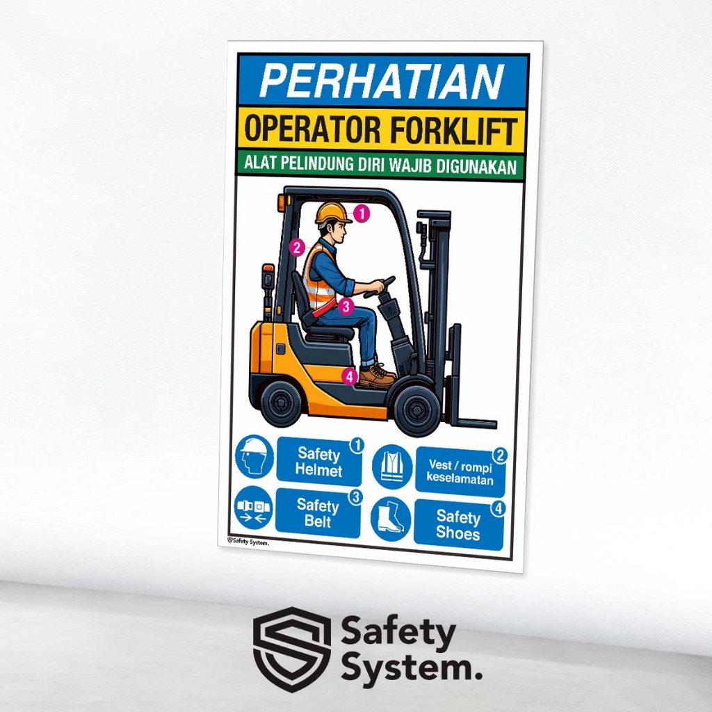 

Stiker Safety Sign Rambu K3 ANSI Z535 PERHATIAN Operator Driver Forklift Wajib Memakai Alat Pelinding Diri APD Helm Vest Sabuk Pengaman Sepatu Safety