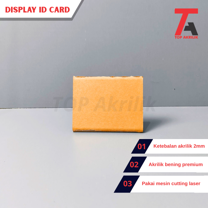 

DISPLAY ID CARD TEMPAT KARTU NAMA TIPE L