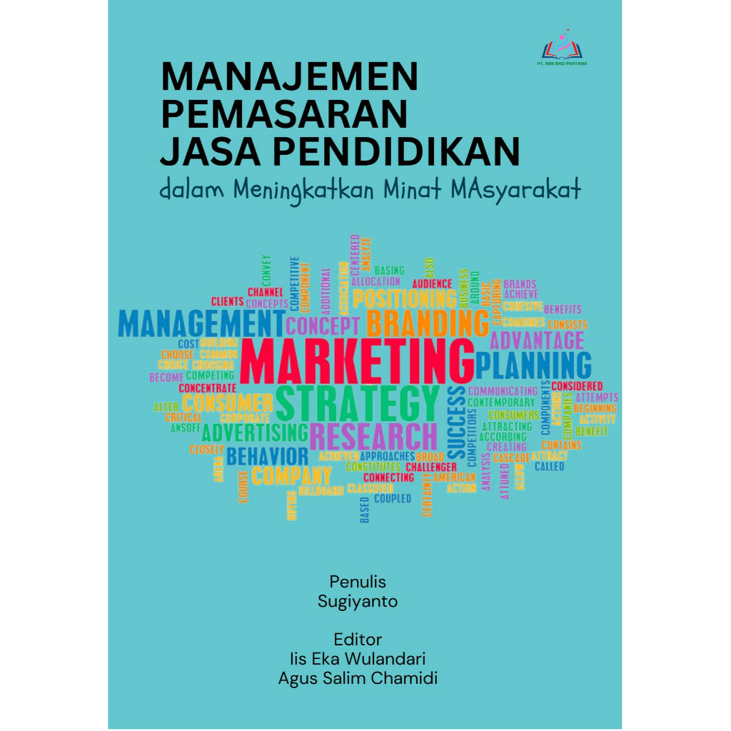 Manajemen Pemasaran Jasa Pendidikan dalam Meningkatkan Minat Masyarakat