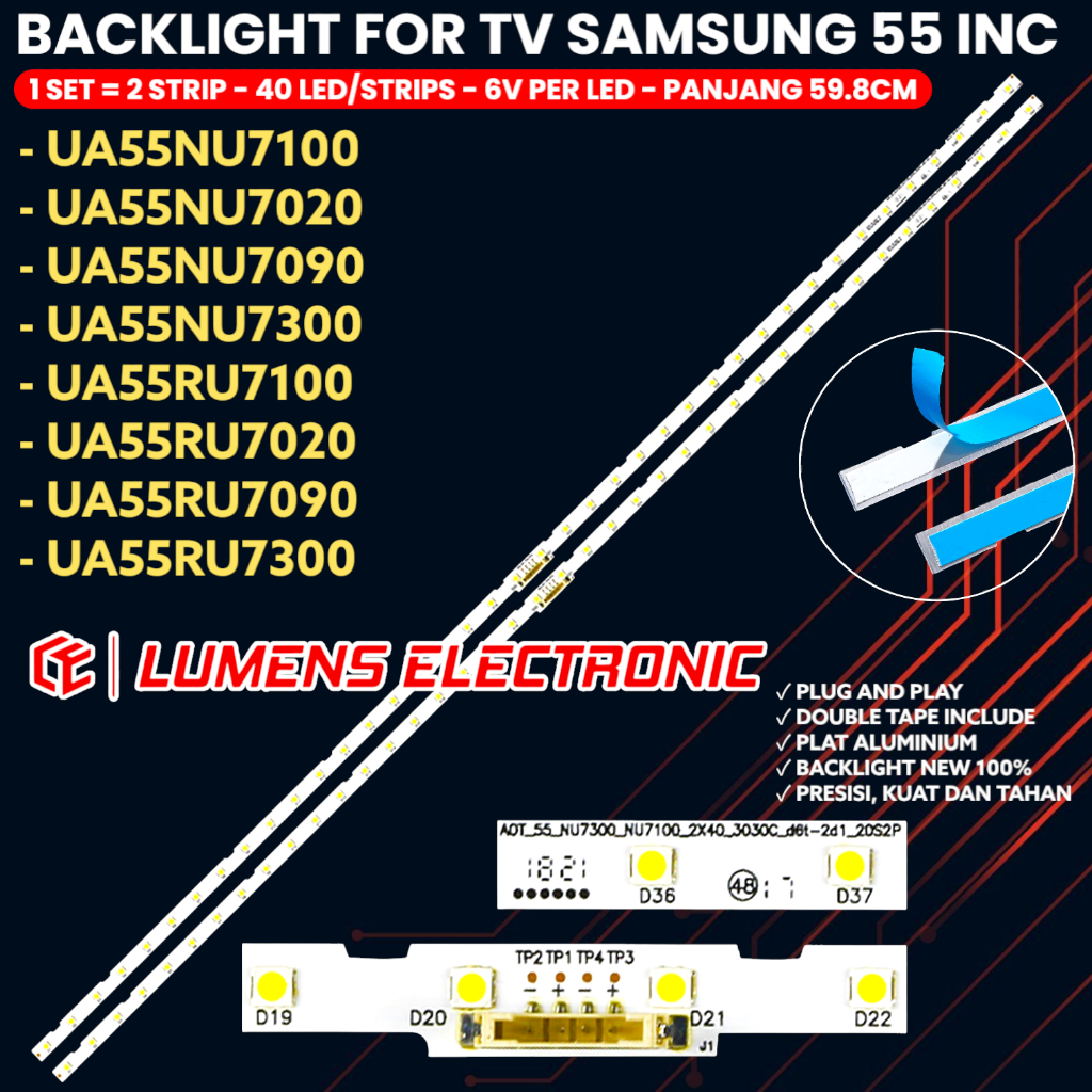 BACKLIGHT TV LED SAMSUNG 55 INCH UA 55NU7100 55NU7090 55NU7020 55NU7300 55RU7100 55RU7090 55RU7020 5