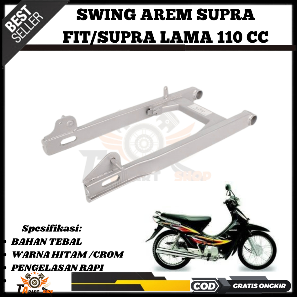 Swing Arem Arm Fork Lengan Ayun Sasis Belakang Motor Supra Fit/Supra Lama 110 CC