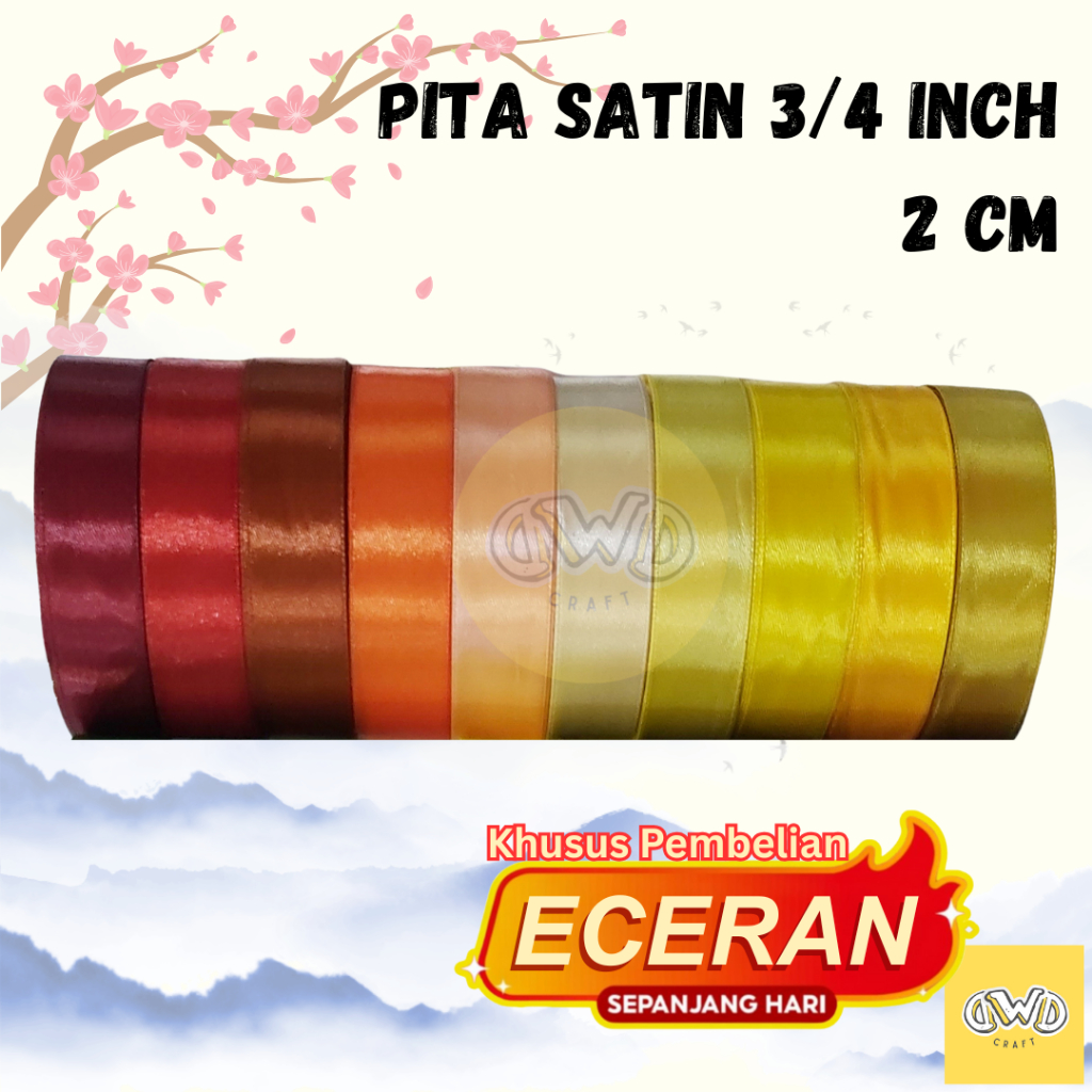 

(ECER) Pita Satin 3/4 INCH / 2 CM
