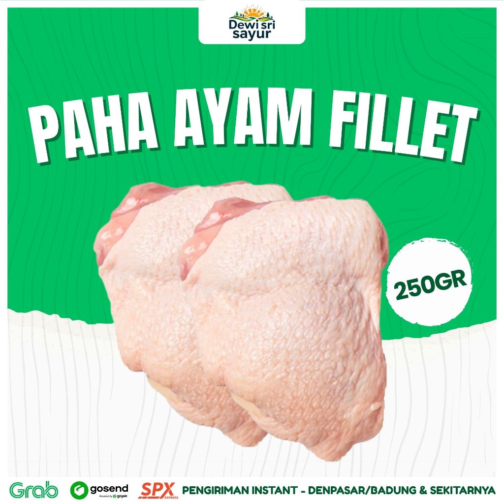 

Paha Ayam Fillet 250gr – Dewi Sri Sayur