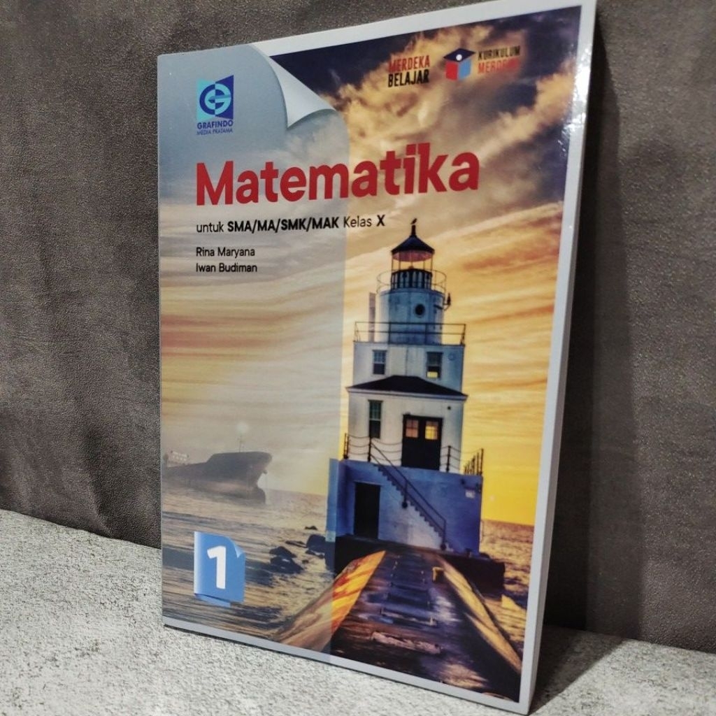 MATEMATIKA KELAS 10 GRAFINDO KURIKULUM MERDEKA