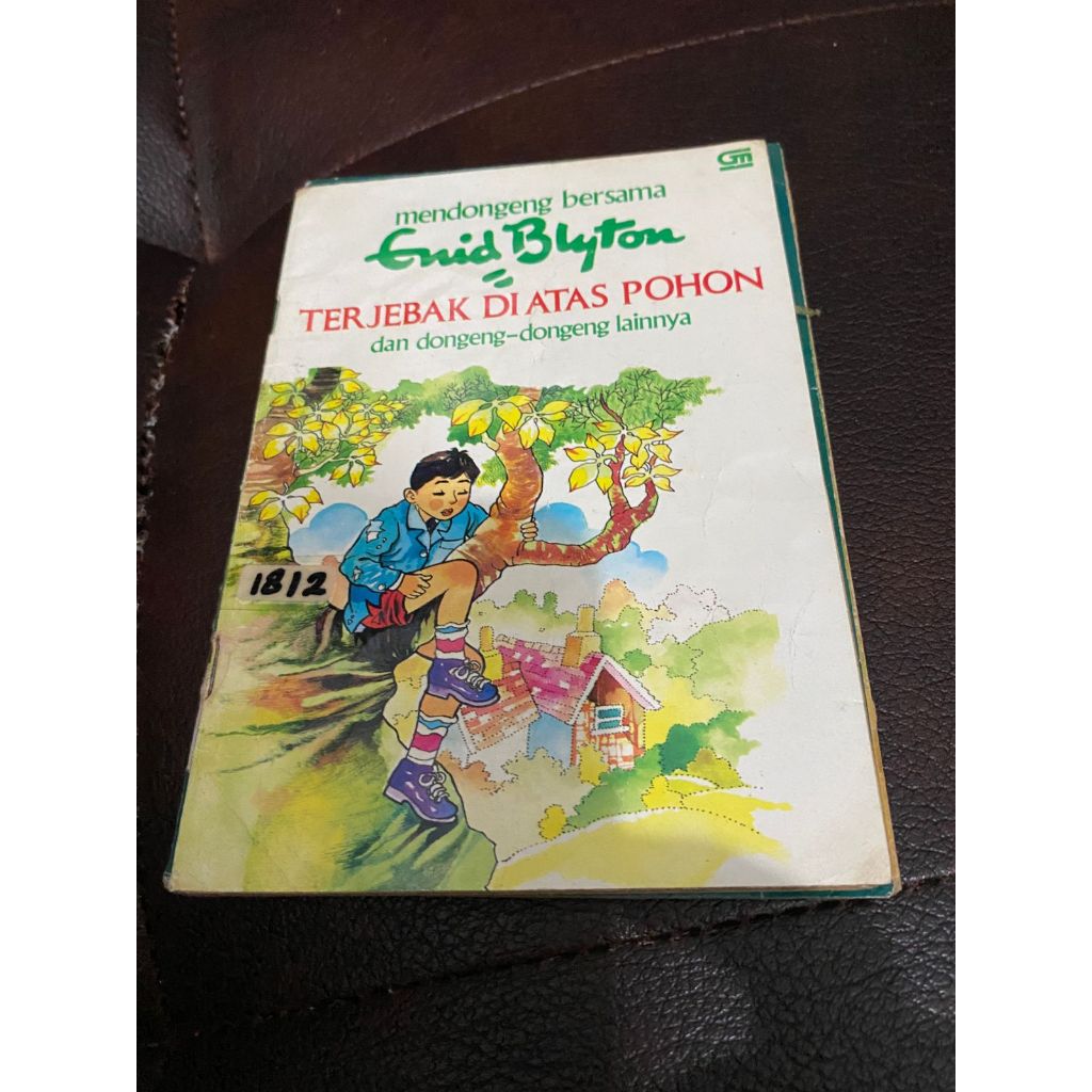 Mendongeng bersama enid blyton - terjebak di atas pohon