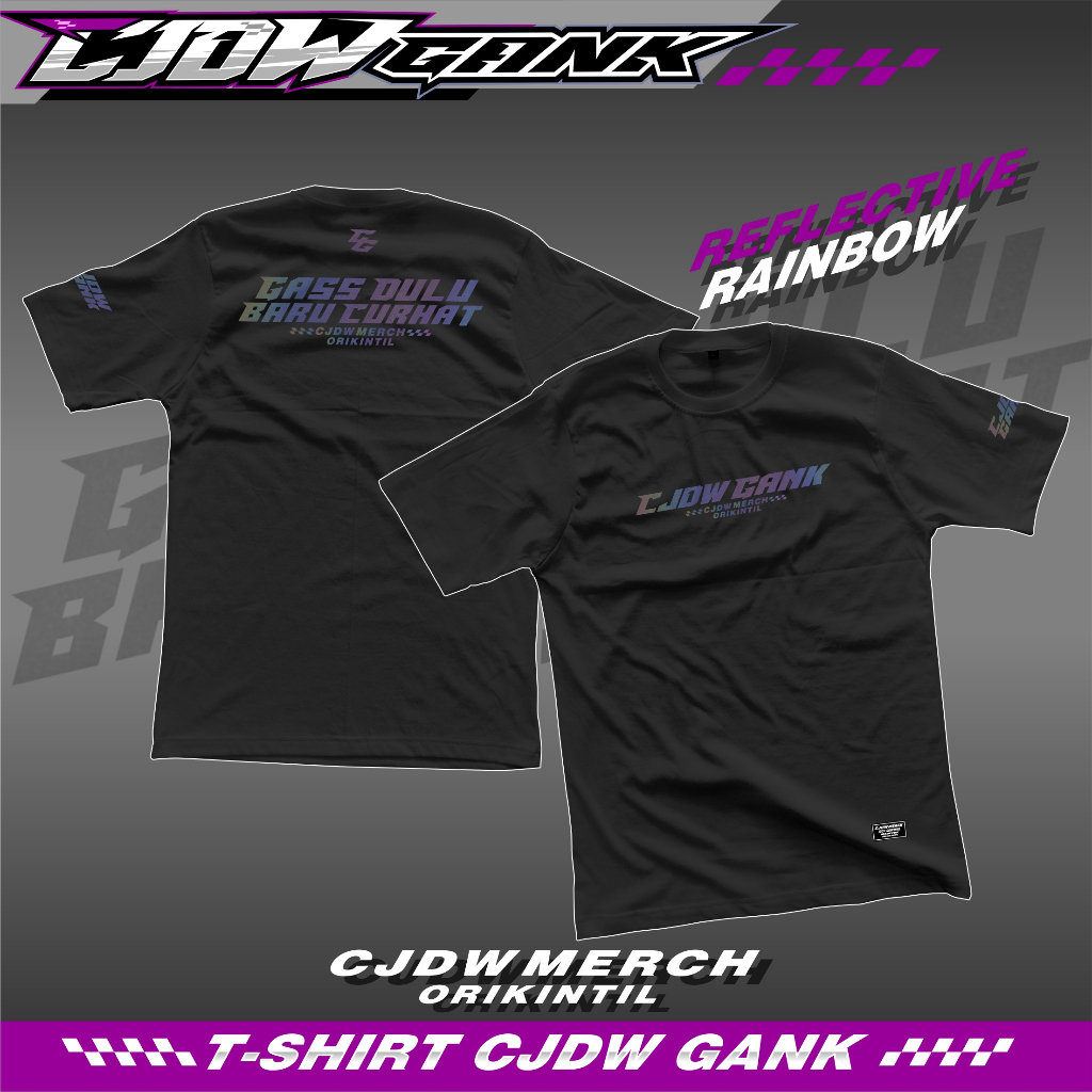 KAOS CJDW GANK VOL.2 REFLEKTIVE | MENYALA ABANGKU