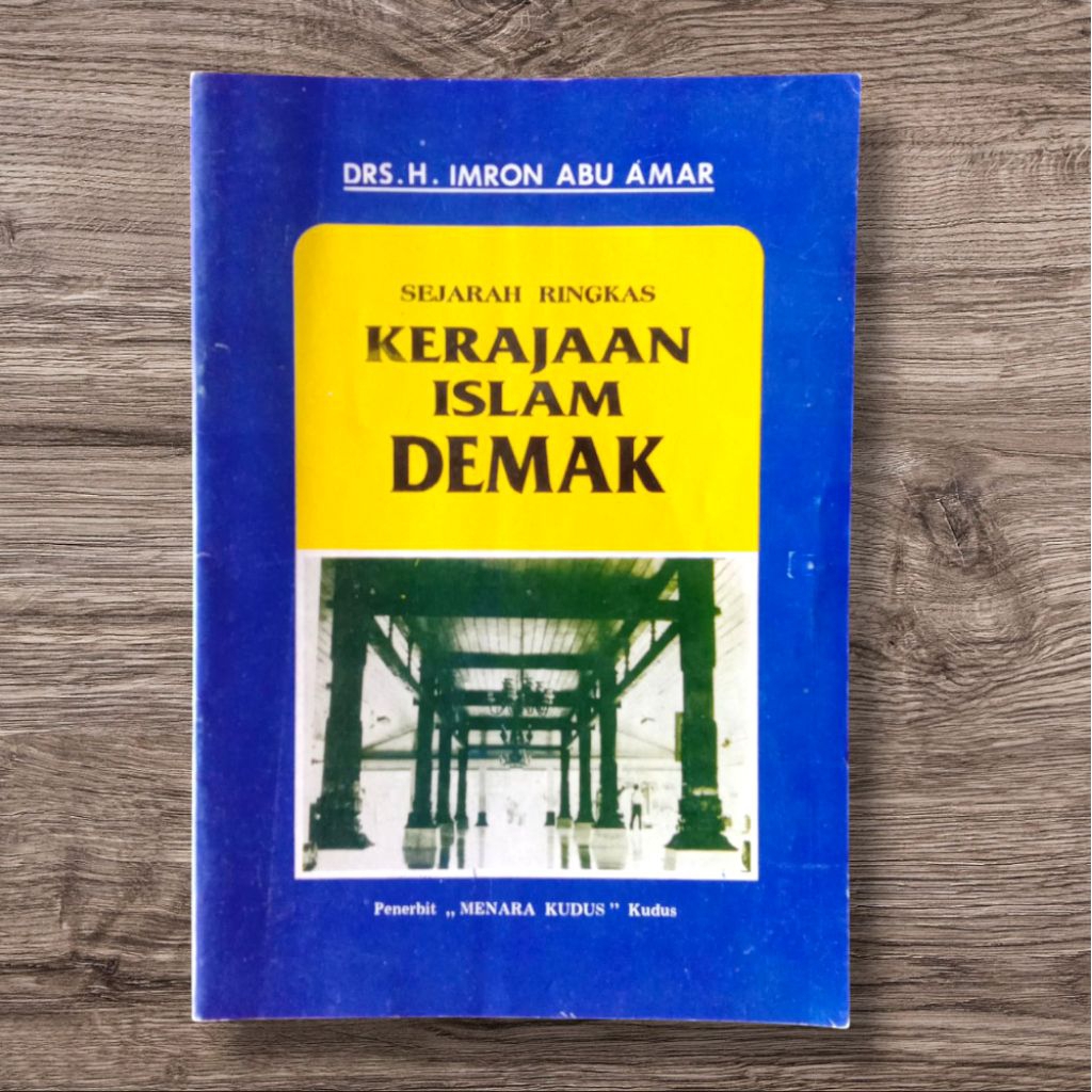 Buku Sejarah Ringkas Kerajaan Islam Demak