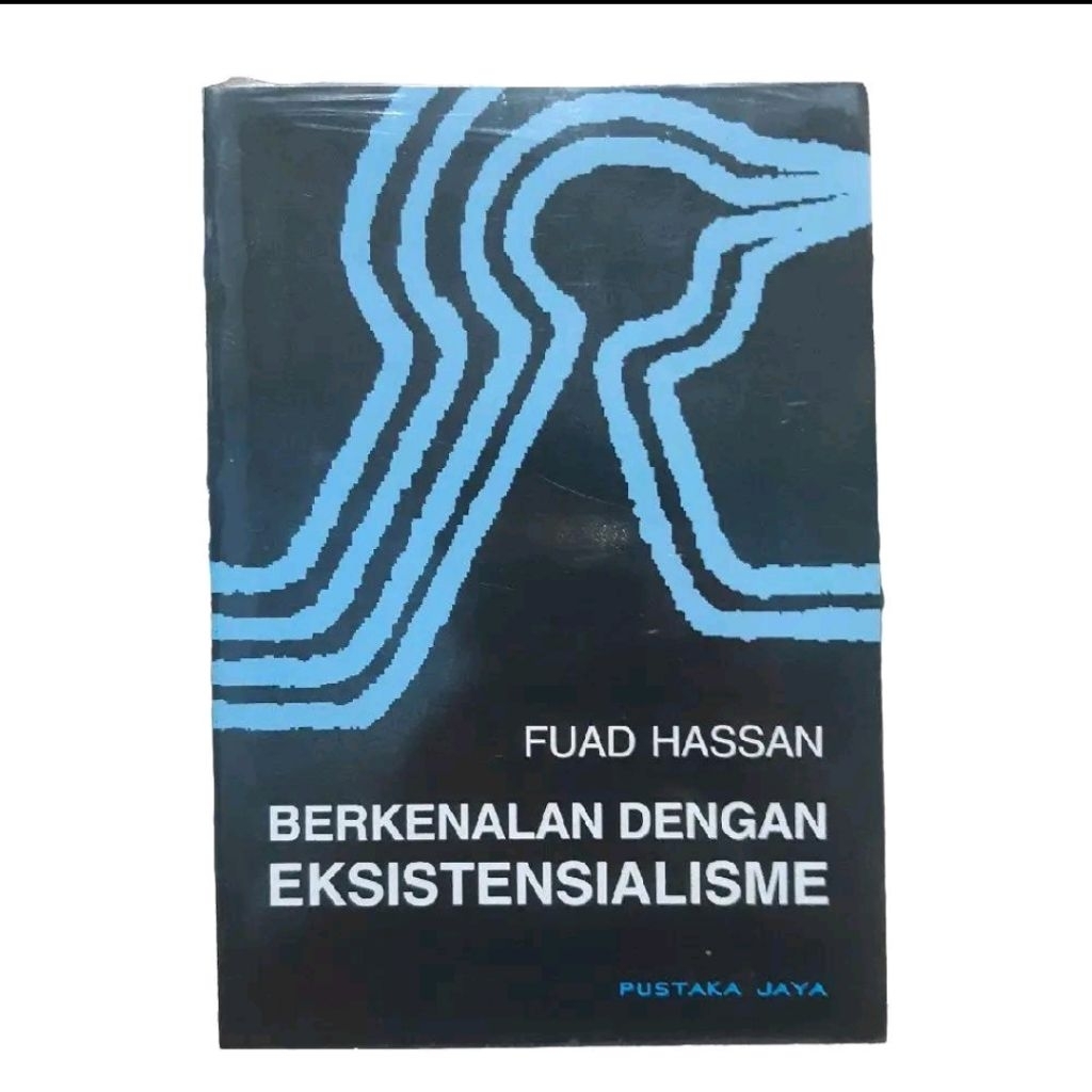 Buku Berkenalan dengan Eksistensialisme - Fuad Hassan
