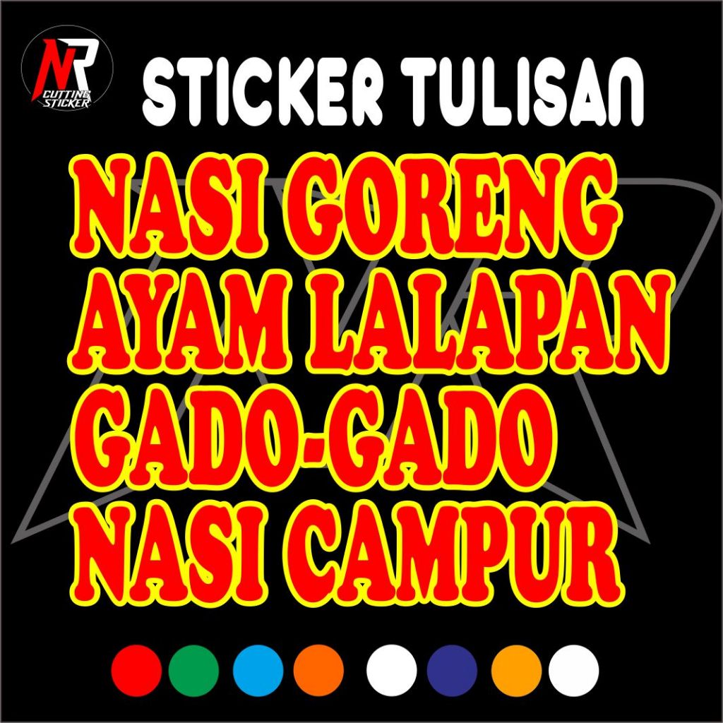 

STICKER TULISAN NASI GORENG, AYAM LALAPAN, GADO-GADO, NASI CAMPUR