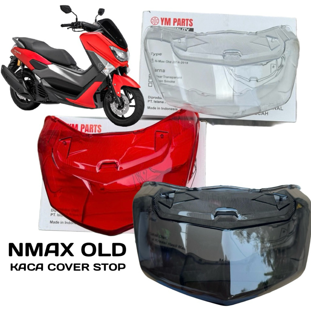 kaca Stoplamp Nmax Old 2014-2019 kaca Lampu Belakang Smoke Nmax Old 2014-2019 cover lampu belakang N