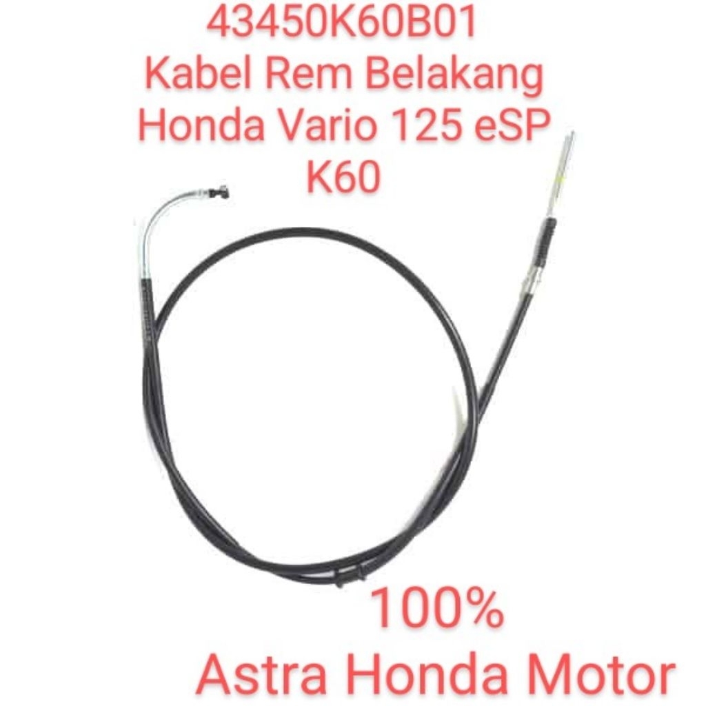43450K60B01 Kabel Rem Belakang Honda Vario 125 eSP K60