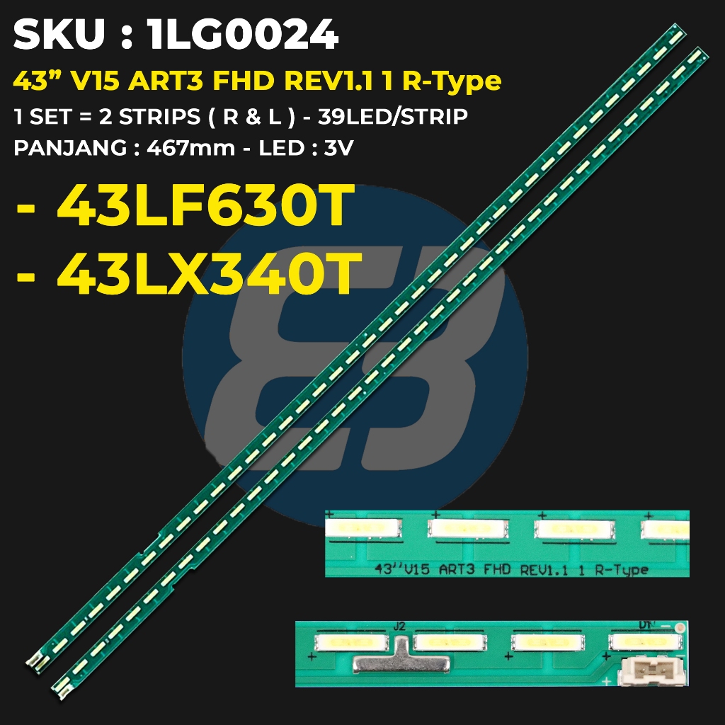 Backlight TV LG 43 Inch 43LF630T 43LX340T 43LF630 43LX340 43" V15 ART3 FHD REV1