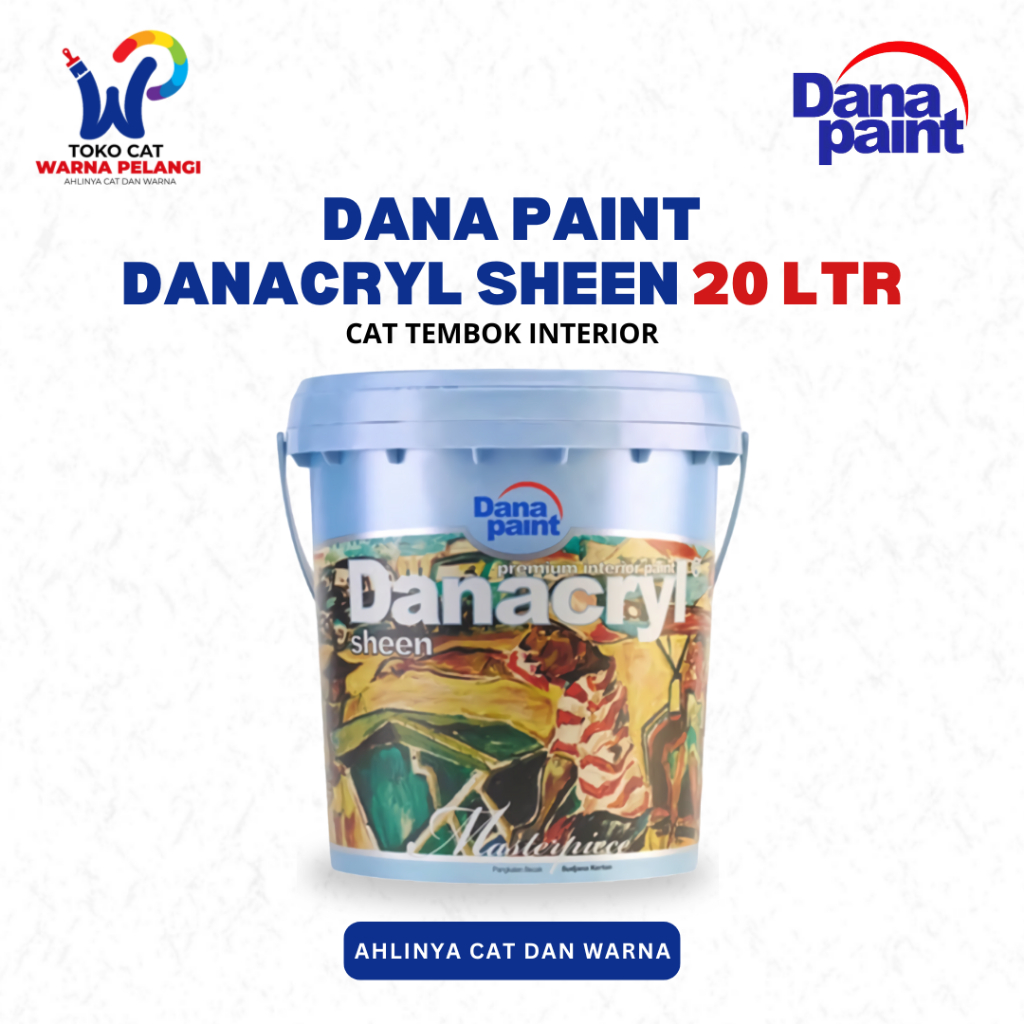 Cat Tembok Interior DANACRYL SHEEN Danapaint 20 Ltr | Cat Tinting Dana Paint Tembok Dalam