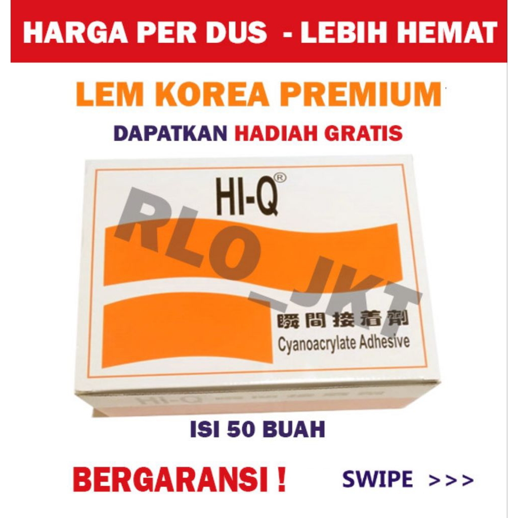 

[HARGA PER DUS / 50BUAH] Lem cyanoacrylate super hiq / lem setan hiqi/ lem besi Hi-Q / lem Hiq