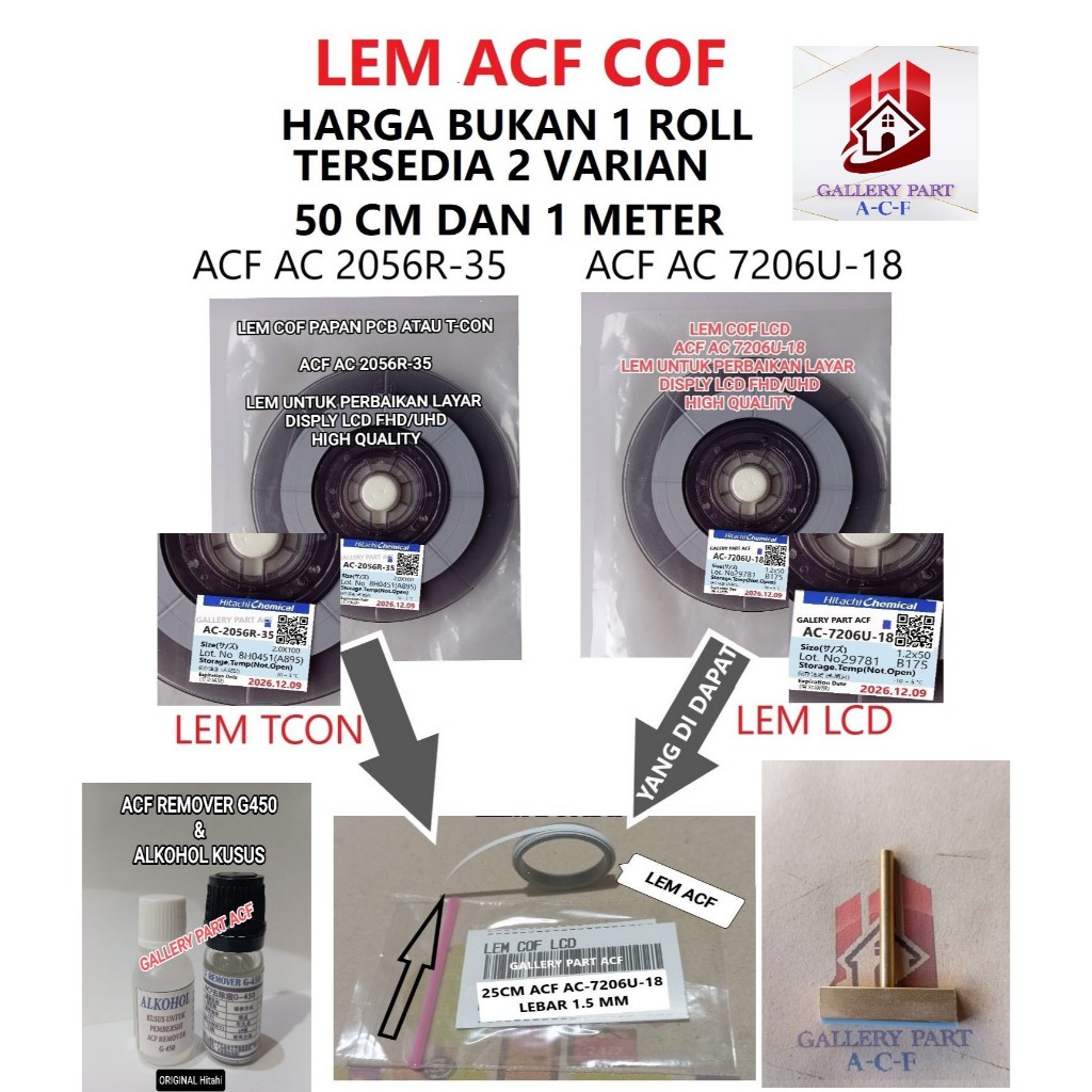 Lem ACF AC 2056R-35 / AC 7206U-18 / Mata solder T / ACF REMOVER / Karet Solder T / Lem Cof ..