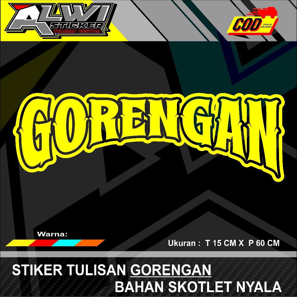 STIKER TULISAN GORENGAN BAHAN SKOTLET DAN SKOTLET NYALA