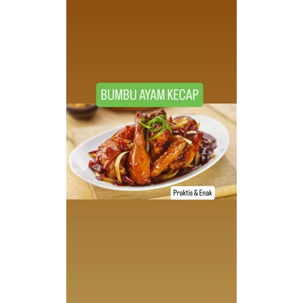 

BUMBU AYAM KECAP UNI CILI UNTUK 1 EKOR AYAM