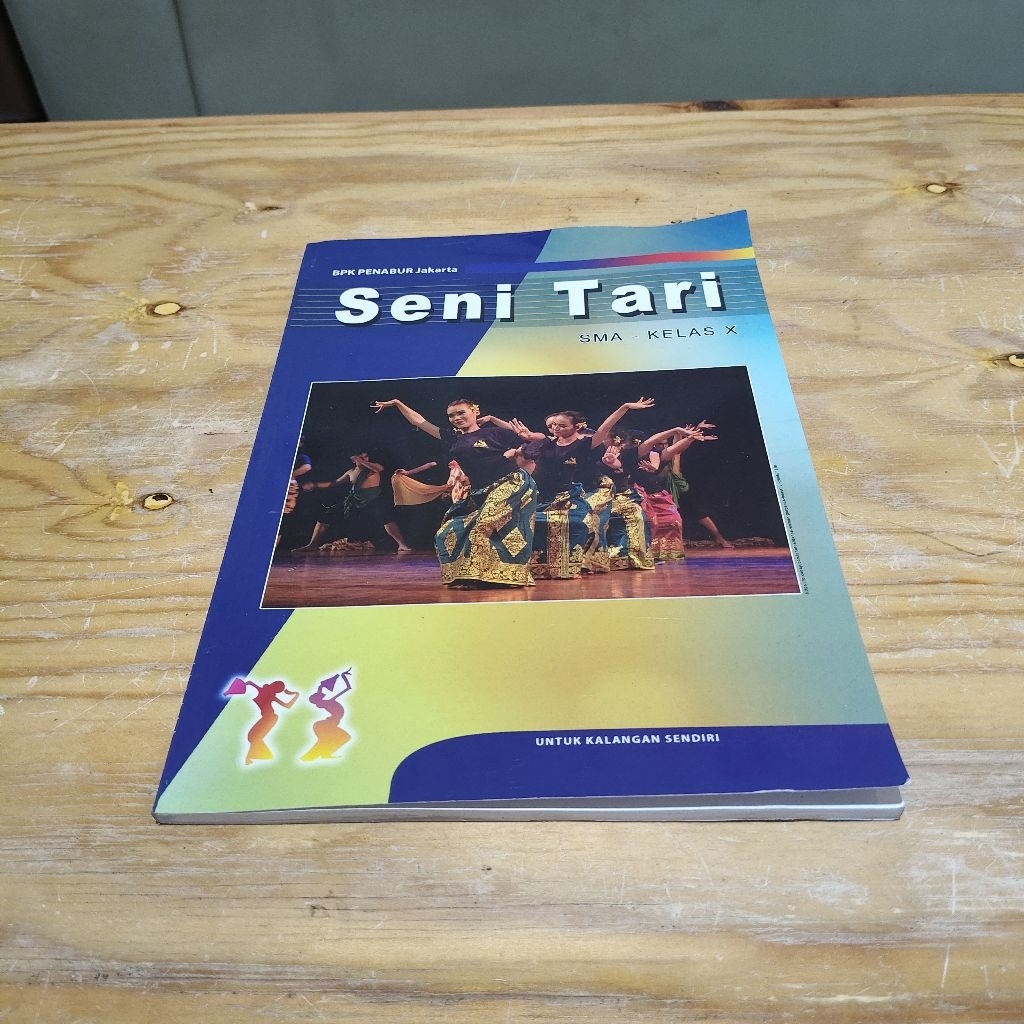 Buku Seni Tari Kelas X SMA BPK Penabur