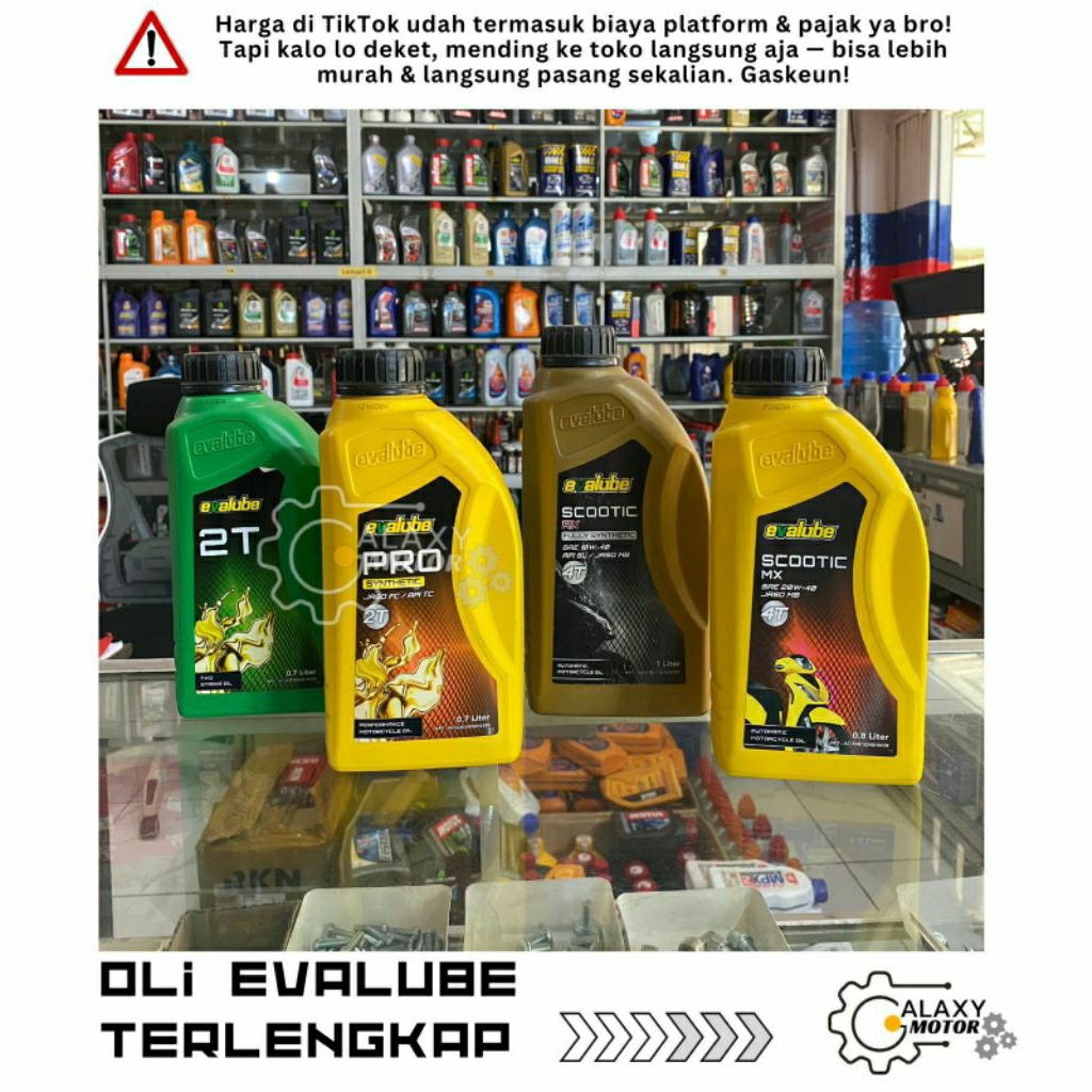 OLI EVALUBE TERLENGKAP OLI MOTOR EVALUBE 2T EVALUBE PRO EVALUBE 4T