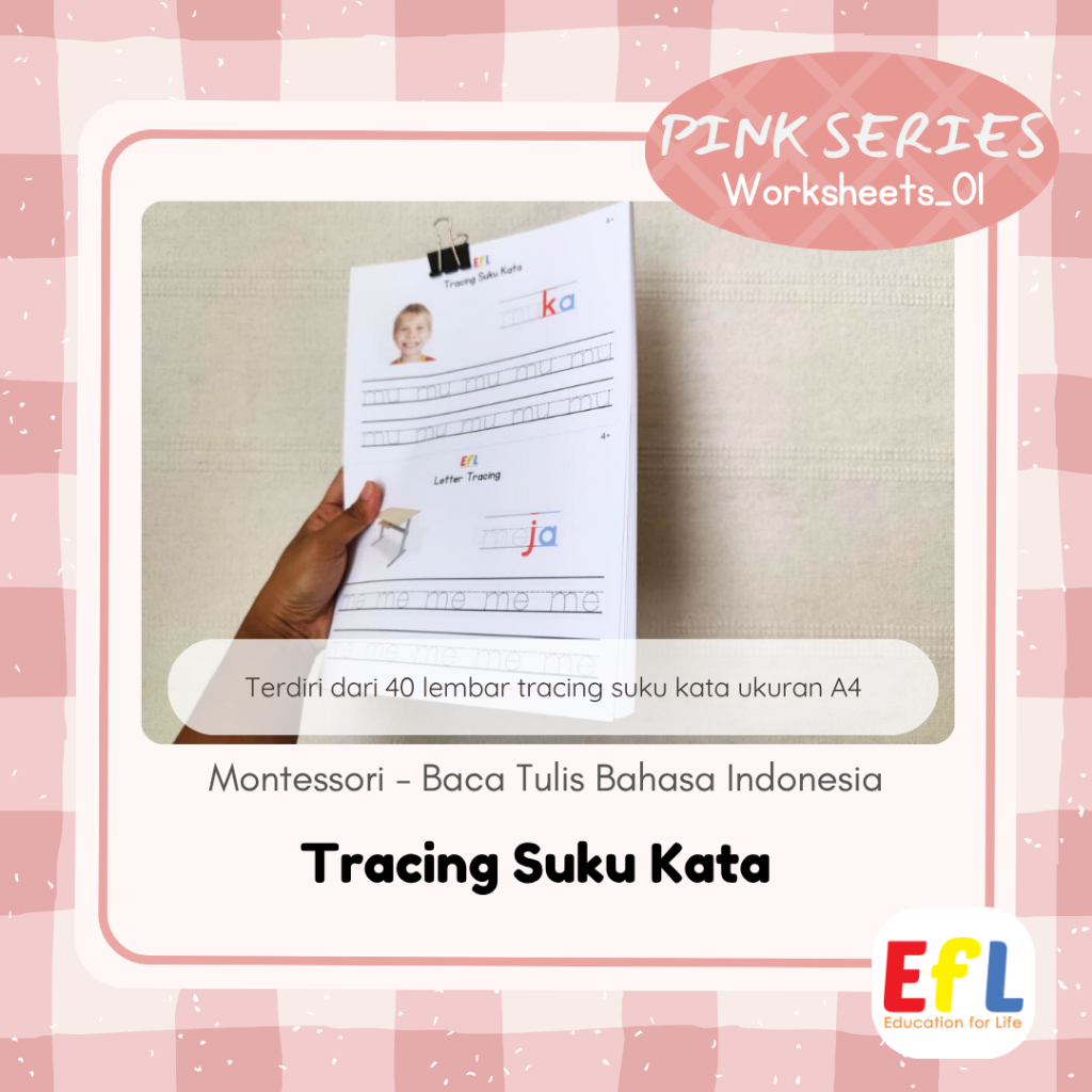 Pink Series Montessori - Worksheets_01 Tracing Suku Kata - Baca Tulis Bahasa Indonesia