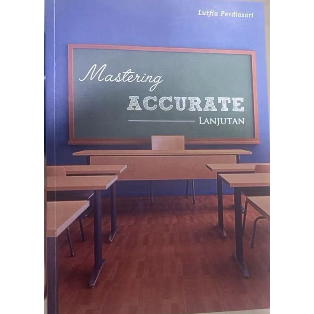 Mastering Accurate Lanjutan