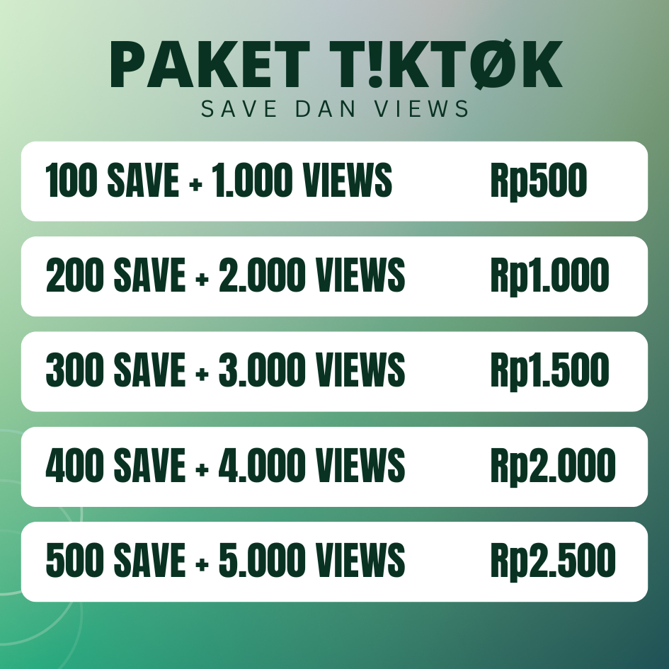 Paket Tiktok Save Views Meningkatkan Popularitas Fyp