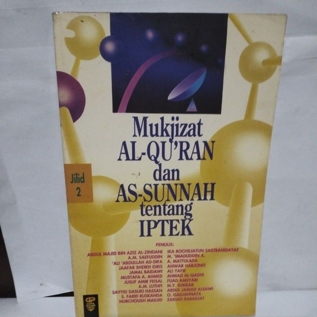 Mukjizat Al Qur'an dan AS SUNNAH tentang IPTEK
