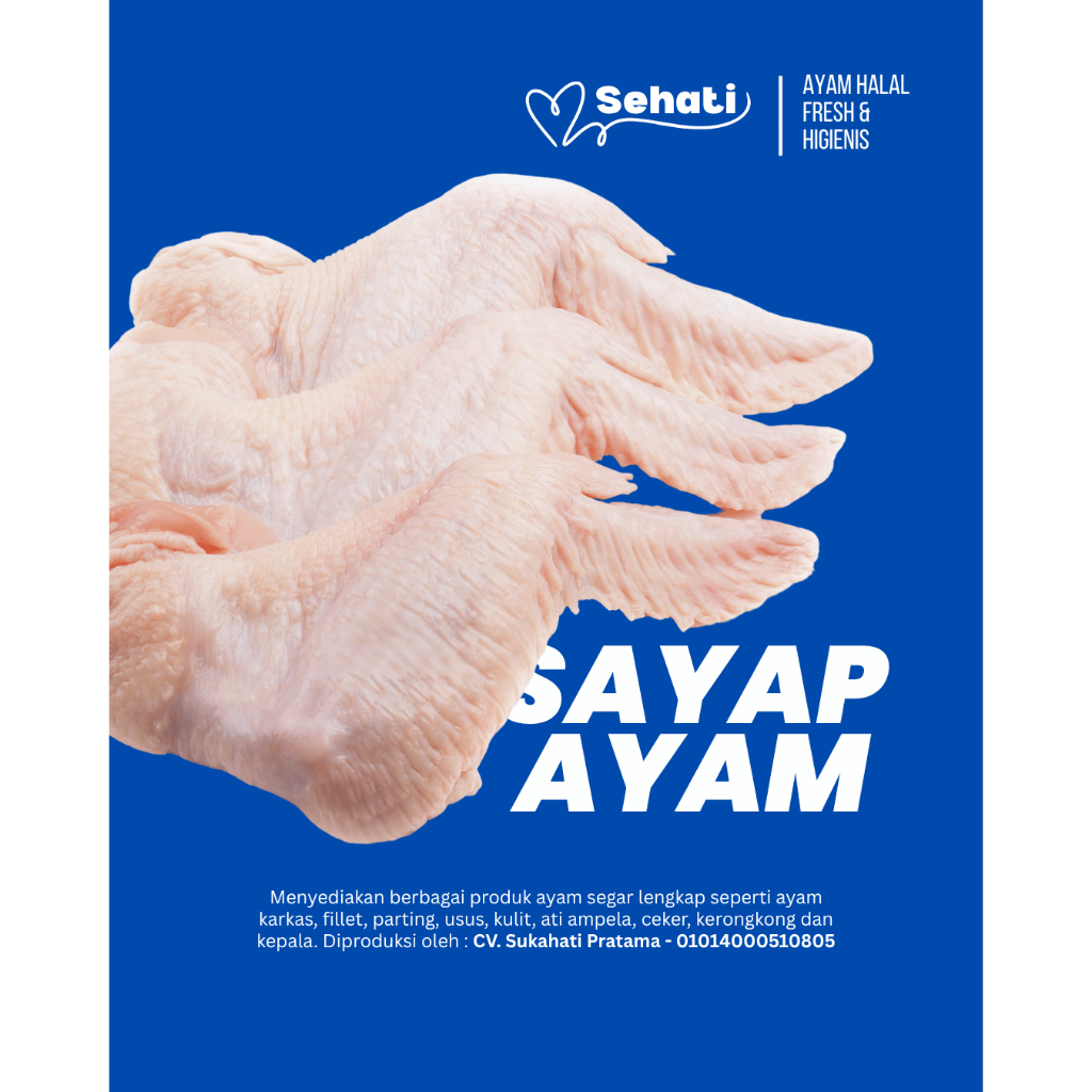 

Sayap Ayam Chicken Wings 100% Halal Higienis Certified Premium Quality