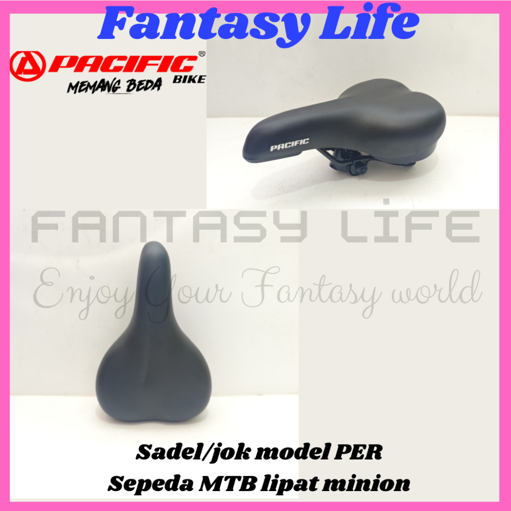Fantasy PACIFIC Jok sadel model PER empuk sepeda BMX MTB lipat onthel