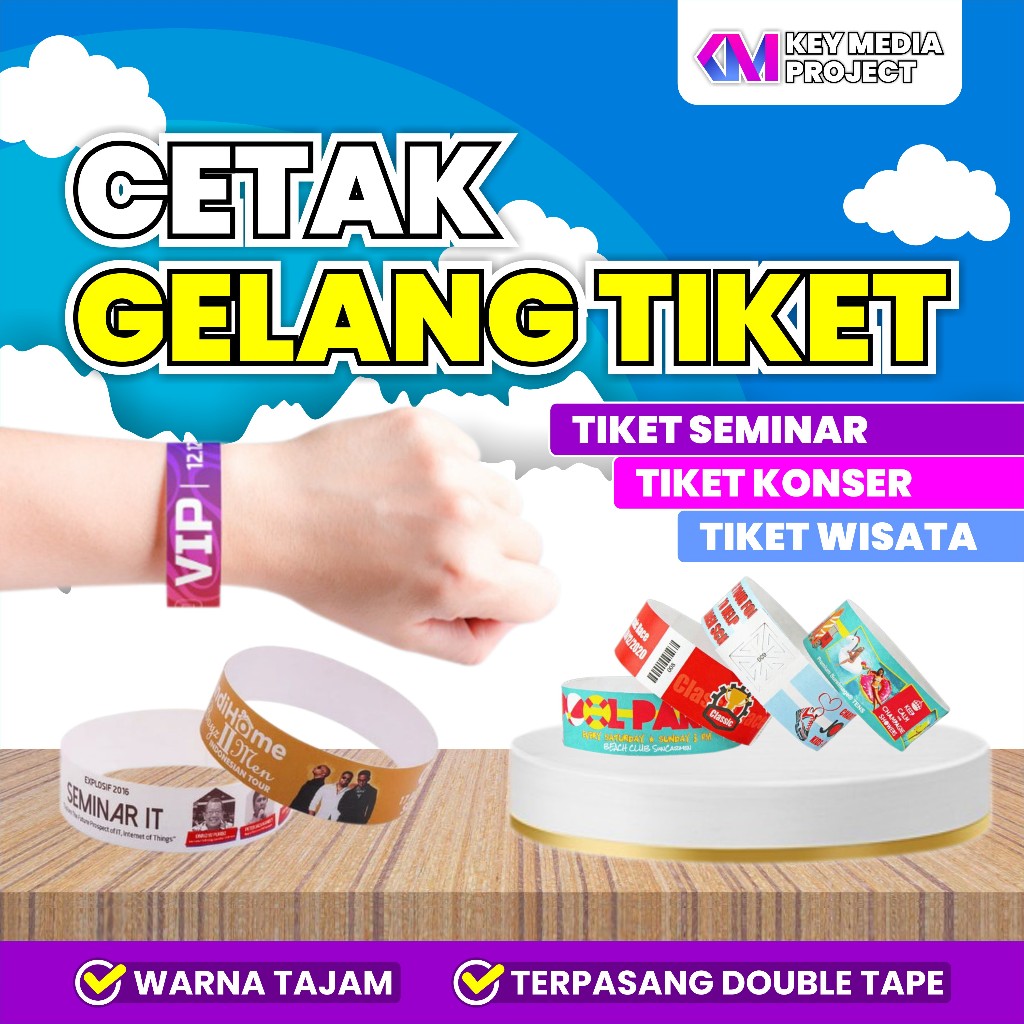 Cetak Gelang Tiket / Cetak Gelang Event / Print Gelang Tiket / Gelang Tiket Seminar / Cetak Tiket