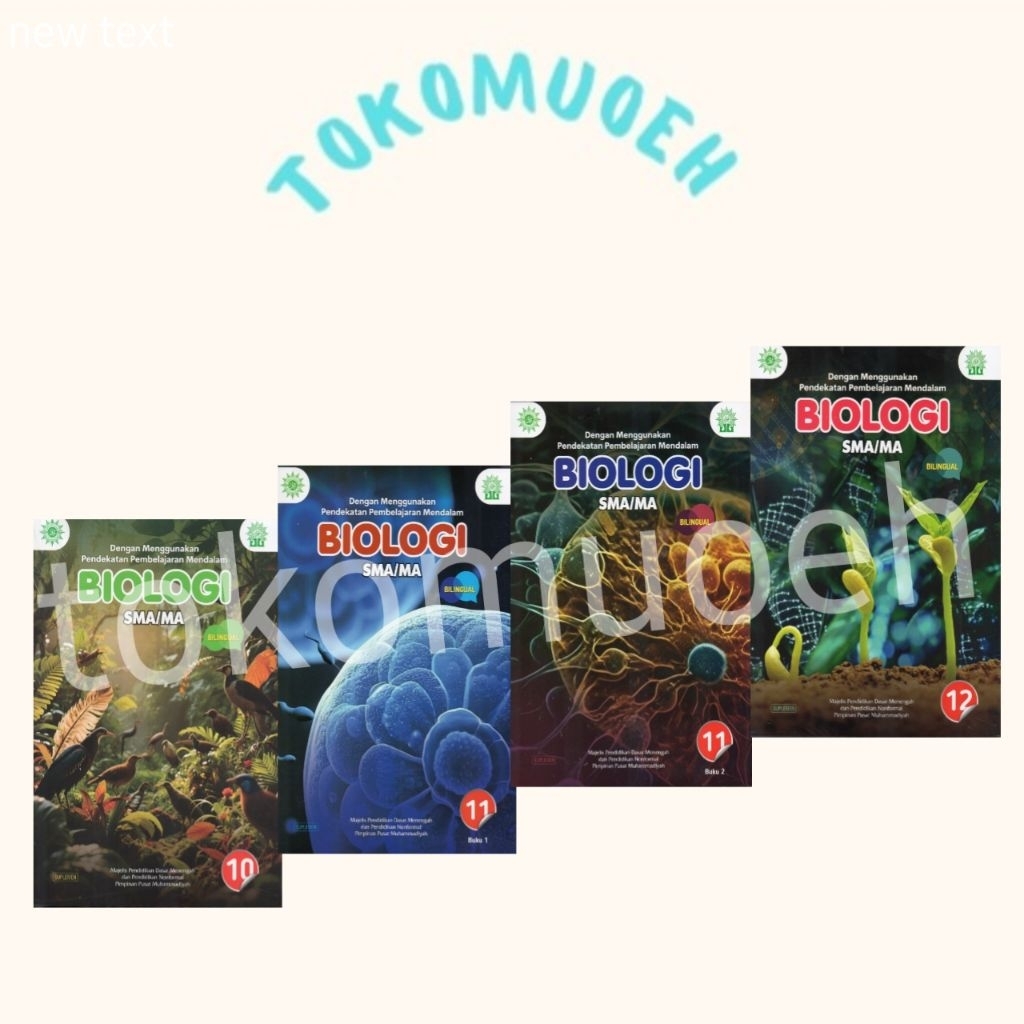 Buku Biologi BILINGUAL BERBASIS AKTIVITAS SMA/MA MUHAMMADIYAH 2025
