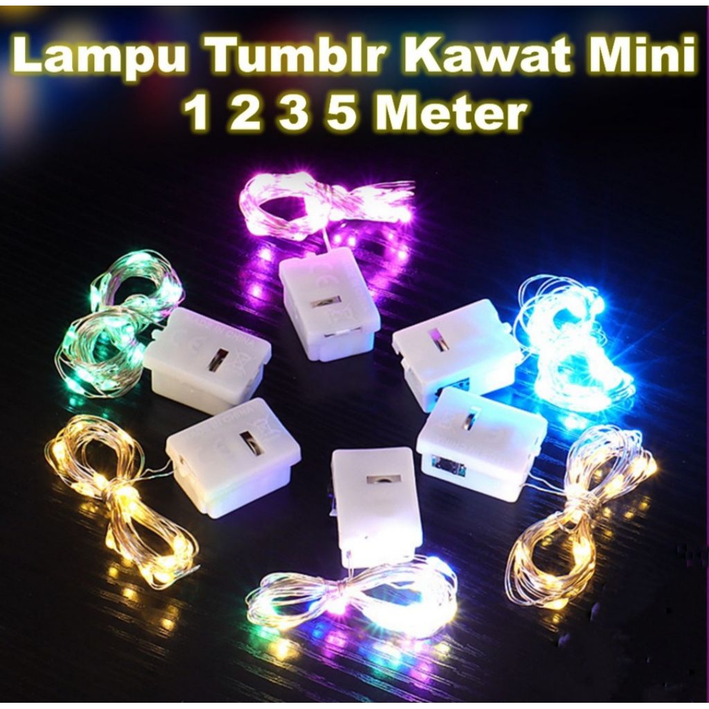 Lampu kawat LED Tumblr 1-2-5 meter/Dekorasi hias