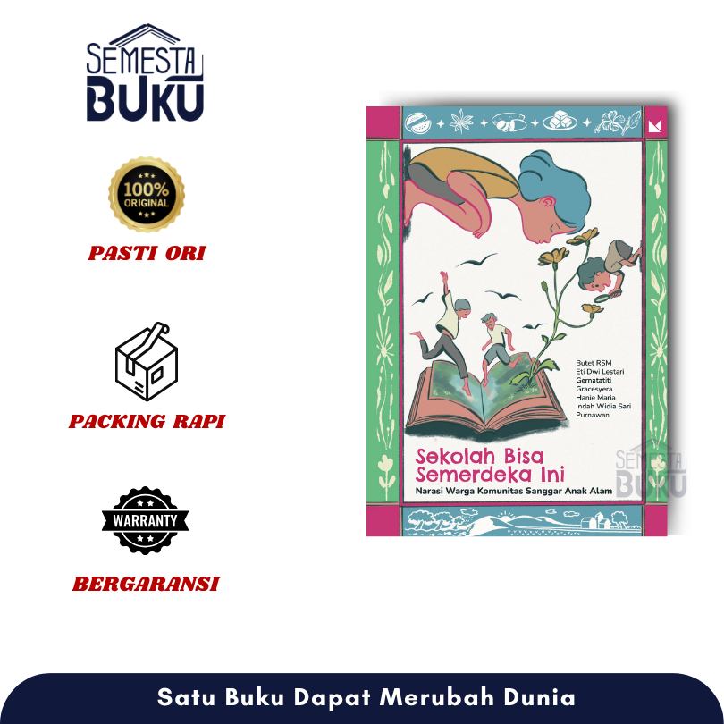 Buku Sekolah Bisa Semerdeka Ini - Buku Mojok
