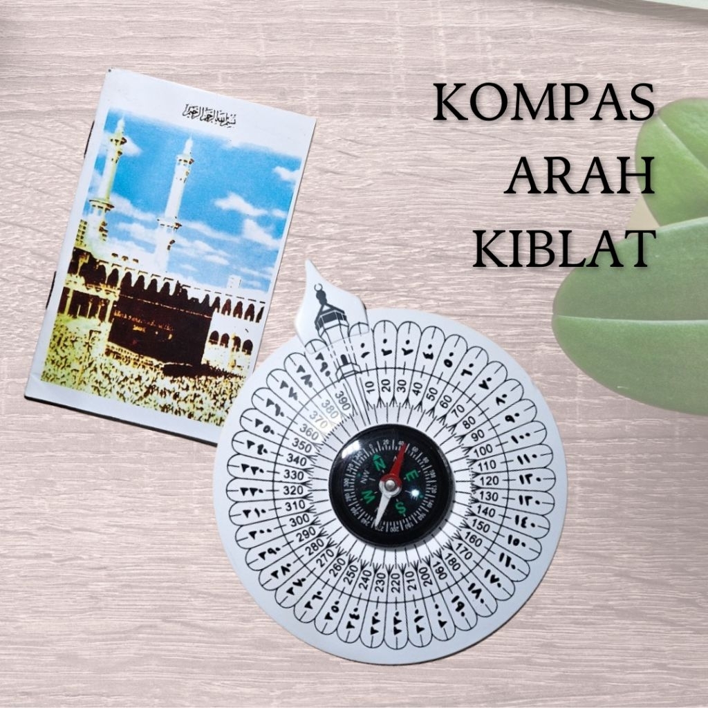 KOMPAS PENUNJUK ARAH KIBLAT