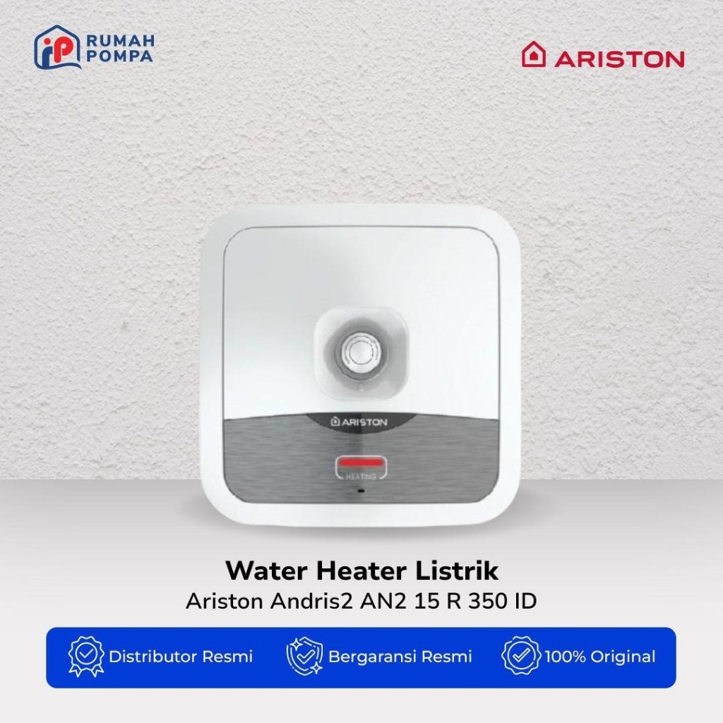 Pemanas Air Listrik | Water Heater Ariston AN2 15 R 350 ID