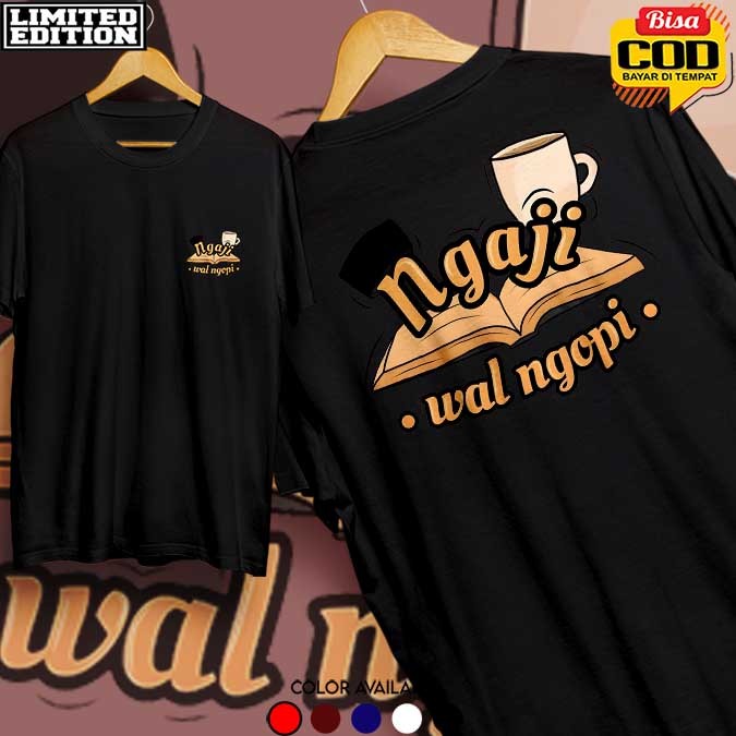 kaos ngopi wal ngopi, Kaos baju santri ngopi, Koas santri ngobong ngopi, Bisa COD Gratis Ongkir