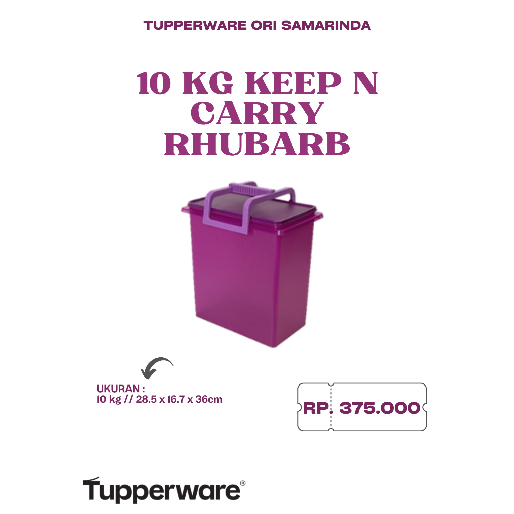 Tupperware Ori -  10 KG Keep N Carry Rhubarb