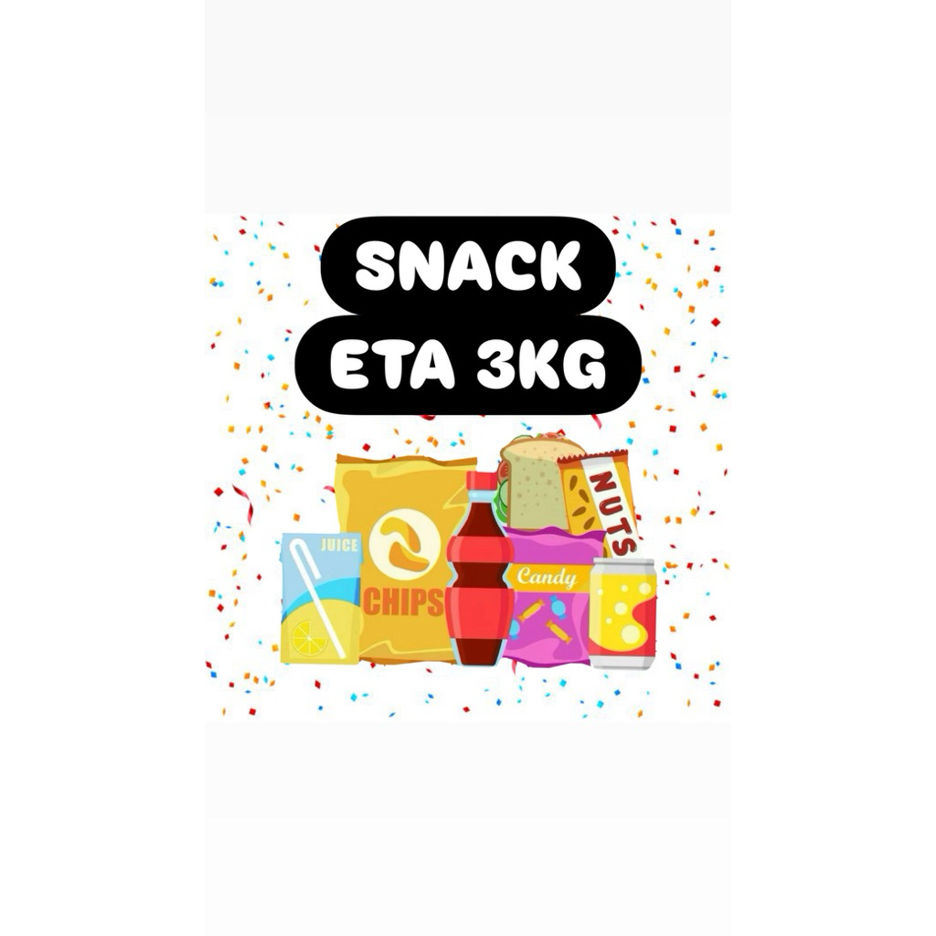 

Snack request ETA 3KG