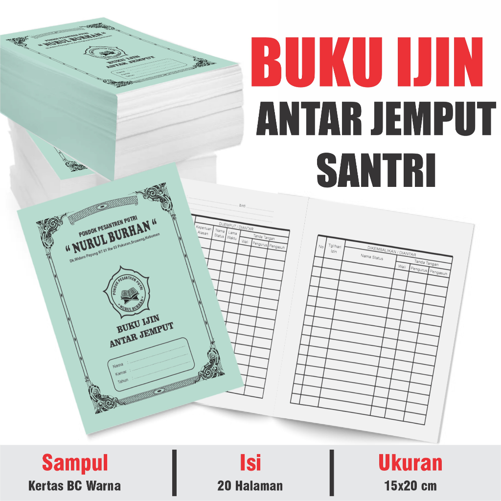 

BUKU IJIN ANTAR JEMPUT SANTRI
